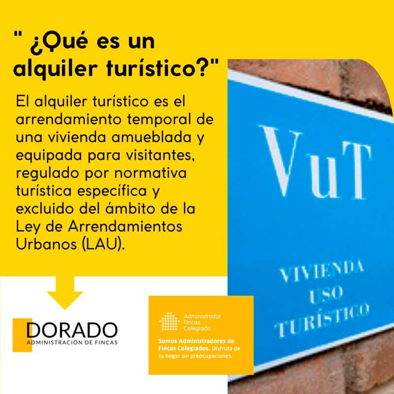 ¿Qué es un alquiler turistico? Dorado AyG