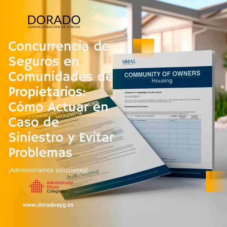 concurrencia de seguros en las comunidades de propietarios Dorado AyG